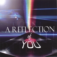 A REFLECTION OF YOU Mp3