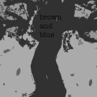 Brown And blue Mp3
