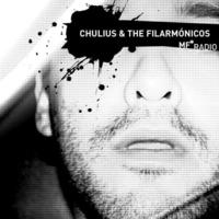Chulius & the Filarmonicos Mp3