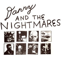Danny & The Nightmares Mp3