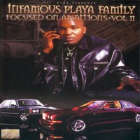 Infamous Playa Family Mp3
