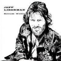Jeff Liberman Mp3