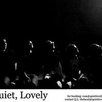Quiet, Lovely Mp3