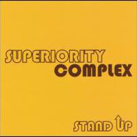 Superiority Complex Mp3