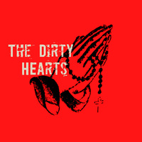 The Dirty Hearts Mp3