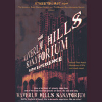 The Waverly Hills Sanatorium Audio Experience Mp3