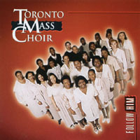 Toronto Mass Choir Mp3