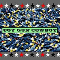 Toy Gun Cowboy Mp3