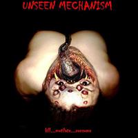 Unseen Mechanism Mp3