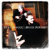 Ricky Skaggs & Bruce Hornsby Mp3