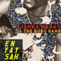 Janka Nabay & The Bubu Gang Mp3