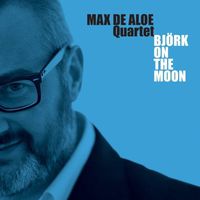 Max De Aloe Quartet Mp3