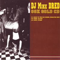 DJ Mike Dred Mp3