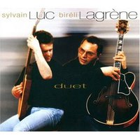 Bireli Lagrene & Sylvain Luc Mp3