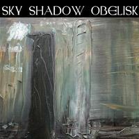 Sky Shadow Obelisk Mp3