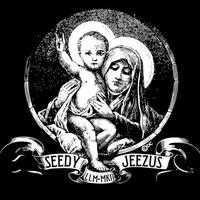 Seedy Jeezus Mp3