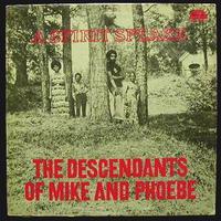 The Descendants Of Mike And Phoebe Mp3