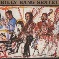 Billy Bang Sextet Mp3