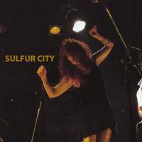 Sulfur City Mp3