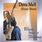 Dave Mell Blues Band Mp3