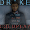 Drake & Coldplay Mp3