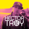 Hector Troy Mp3