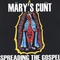 Mary's Cunt Mp3