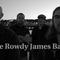 Rowdy James Band Mp3