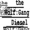 The Wolf:Gang Diesel Mp3