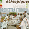 Orchestra Ethiopia Mp3