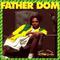 Father Dom Mp3