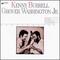 Kenny Burrell & Grover Washington Jr. Mp3