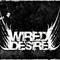 Wired Desire Mp3